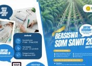 Buruan, Hari Ini 31 Mei 2025 Batas Akhir Pendaftaran Beasiswa SDM Sawit