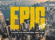 Undangan Terakhir! Kompetisi EPIC 2025 Buka Pendaftaran untuk Startup Global FinTech, Digital Health, dan Green Tech