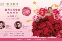 Sumi Jo – Mad for Love, Debut Memukau Sumi Jo di MacauPembuka Opera Menyambut Tahun Baru