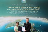 Vinhomes Green Paradise Jadi Peserta Resmi Pertama Kampanye Global “7 Wonders of Future Cities”
